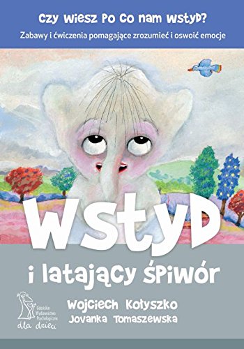 9788360577974: Wstyd i latajacy spiwor