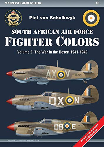 Stock image for South African Air Force Fighter Colors: Vol. 2 The War in the Desert 1941-1942 (Warplane Color Gallery) for sale by Book Bunker USA