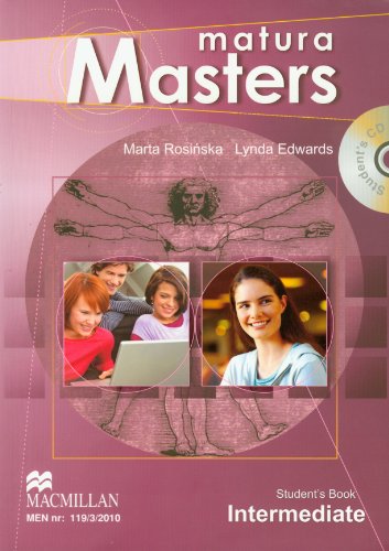 Beispielbild fr Matura Masters Intermediate Student's Book + CD Poziom B1/B2: Szko?a ponadgimnazjalna zum Verkauf von medimops