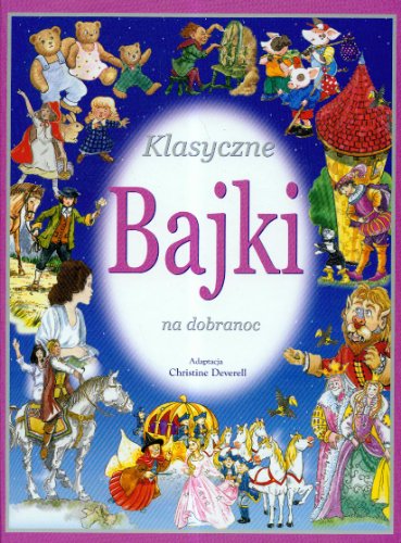 Stock image for Klasyczne bajki na dobranoc for sale by AwesomeBooks