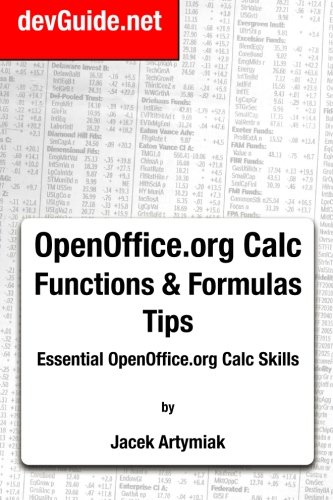 Stock image for OpenOffice.org Calc Functions and Formulas Tips.: Essential OpenOffice.org Calc Skills for sale by Revaluation Books