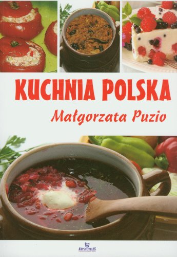 9788360910580: Kuchnia polska