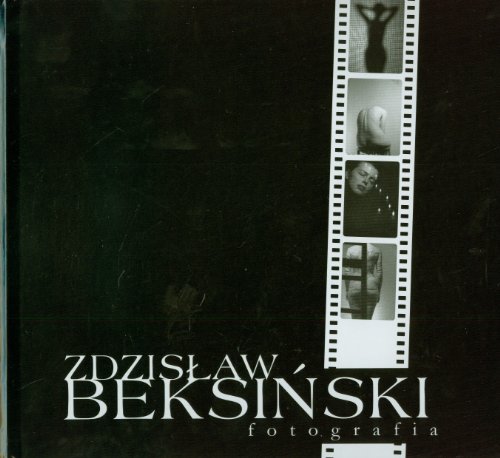 Stock image for Zdzislaw Beksinski: Fotografia for sale by Book Grove, RMABA