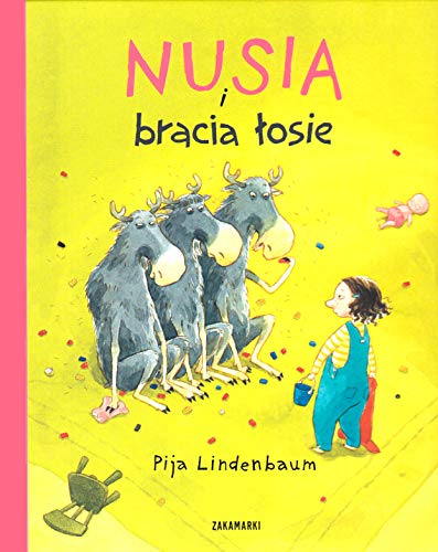 9788360963371: Nusia i bracia łosie