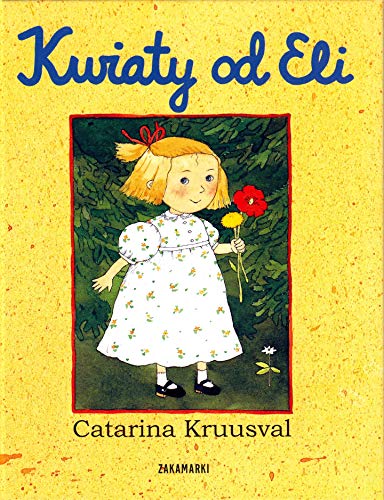 Imagen de archivo de Kwiaty od Eli a la venta por WorldofBooks