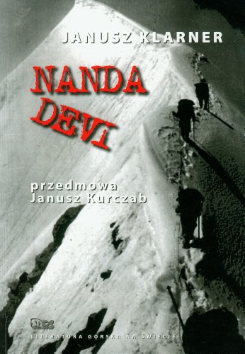 Stock image for Nanda devi (LITERATURA G"RSKA NA WIECIE) for sale by AwesomeBooks
