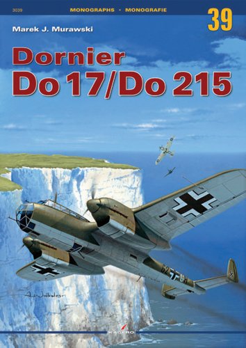 9788361220107: Dornier Do 17/Do 215 (Monographs)