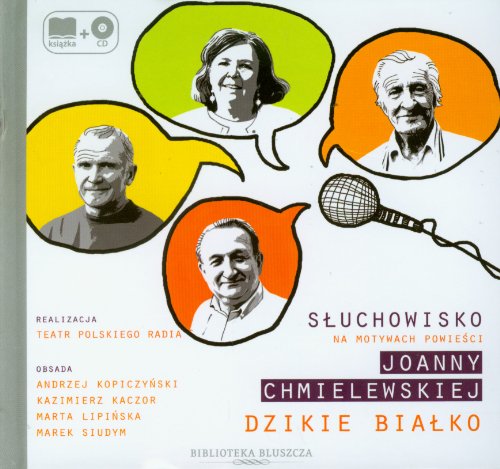 Stock image for Dzikie biaL?ko - Joanna Chmielewska [AUDIOBOOK] [CD]+[KSIALtKA] for sale by ThriftBooks-Dallas