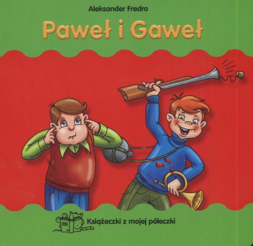 Beispielbild fr Pawel i Gawel: Ksiazeczki z mojej pleczki zum Verkauf von medimops