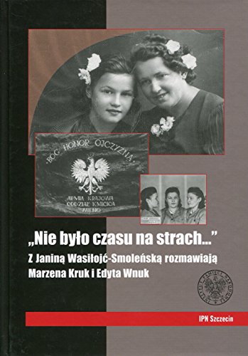 Imagen de archivo de Nie bylo czasu na strach a la venta por WorldofBooks