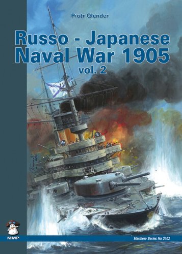 9788361421023: Russo-Japanese Naval War 1905: Battle of Tsushima: v. 2