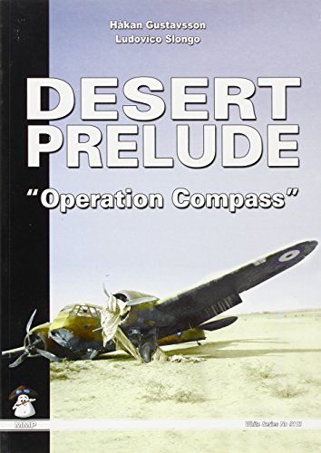 9788361421184: Desert Prelude: Operation Compass: December 1940 - February 1941 (2)