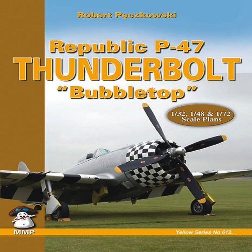 9788361421276: Republic P-47 Thunderbolt "Bubbletop"