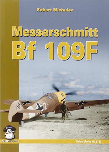 9788361421757: Messerschmit Bf 109 F (Yellow)