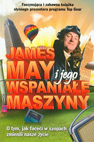 Imagen de archivo de James May i jego wspaniale maszyny a la venta por medimops