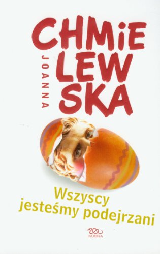 9788361455264: Wszyscy jesteśmy podejrzani