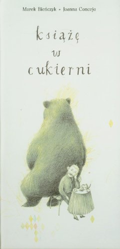 Ksiaze w cukierni (Hardback) - Marek Bienczyk