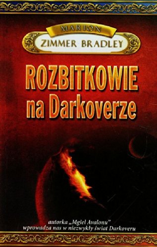 Stock image for Rozbitkowie na Darkoverze for sale by Polish Bookstore in Ottawa