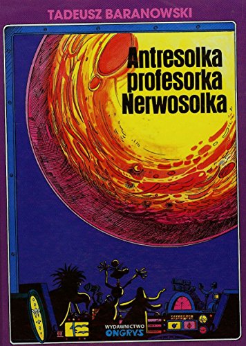 Imagen de archivo de Antresolka profesorka Nerwosolka a la venta por Revaluation Books