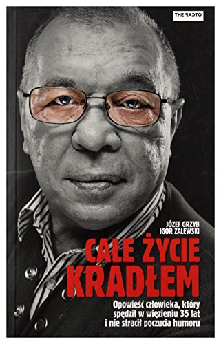 Imagen de archivo de Cale zycie kradlem (Polish Edition) a la venta por WorldofBooks