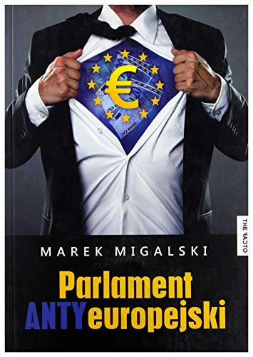 9788361808367: Parlament Antyeuropejski