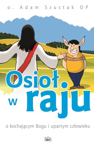 Stock image for Osiol w raju for sale by GF Books, Inc.