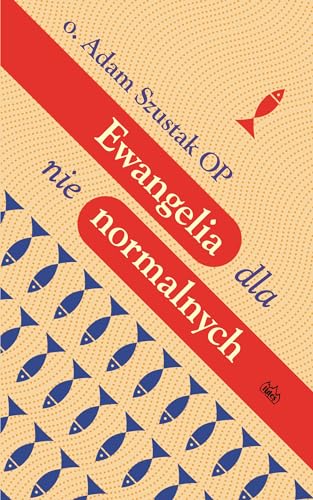 Stock image for Ewangelia dla nie normalnych (Polish Edition) for sale by Book Deals