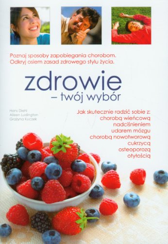 Stock image for Zdrowie tw j wyb r for sale by WorldofBooks