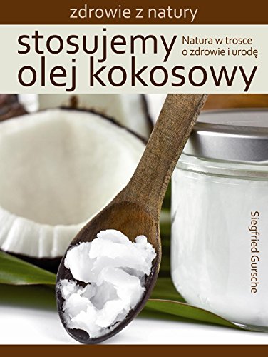 Imagen de archivo de Stosujemy olej kokosowy a la venta por WorldofBooks