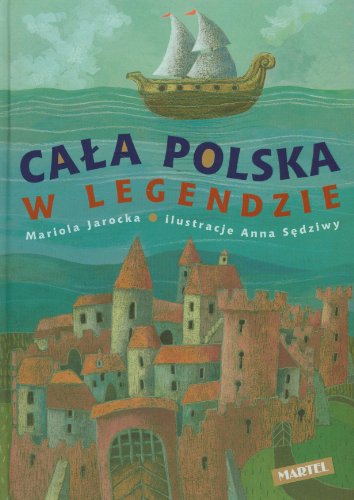 Beispielbild fr Ca?a Polska w legendzie zum Verkauf von WorldofBooks
