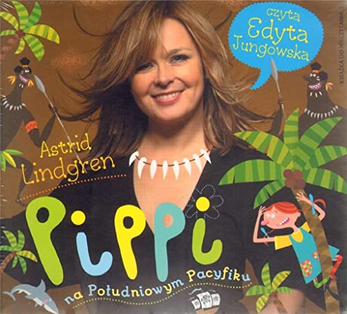 Pippi na Poludniowym Pacyfiku - Lindgren, Astrid