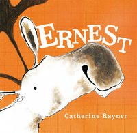 9788362566327: Ernest - Catherine Rayner [KSIĹťKA]