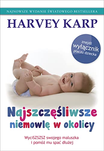 Stock image for Najszczesliwsze niemowle w okolicy (KARP) for sale by WorldofBooks