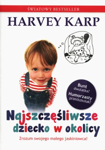 Stock image for Najszczesliwsze dziecko w okolicy (Polish Edition) for sale by Better World Books Ltd