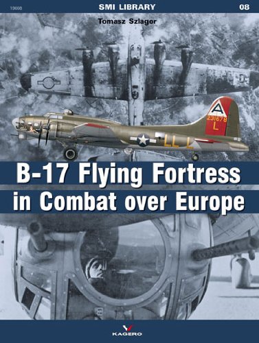 9788362878918: B-17 Flying Fortress in Combat over Europe