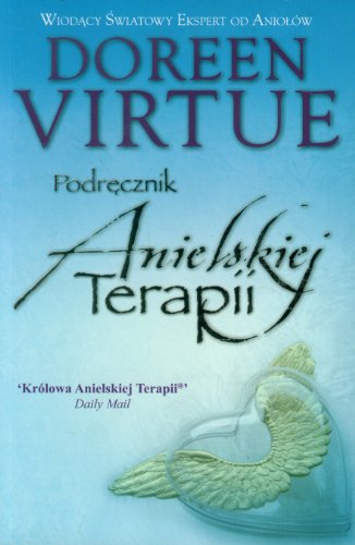 Imagen de archivo de Podrecznik Anielskiej Terapii a la venta por AwesomeBooks