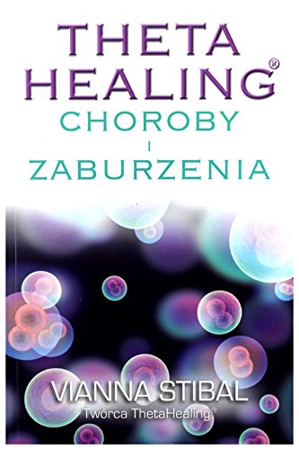 Imagen de archivo de Theta Healing Choroby i Zaburzenia a la venta por GF Books, Inc.