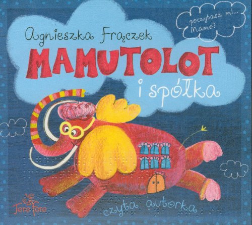 9788363135089: Mamutolot i spolka