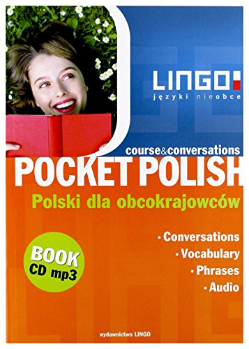 Stock image for Pocket Polish Course and Conversations: Polski dla obcokrajowc w + CD mp3 (LINGO J?ZYKI NIEOBCE) for sale by WorldofBooks