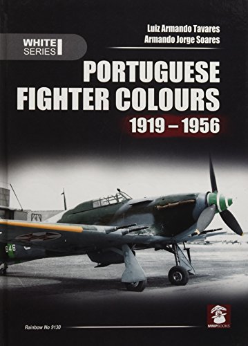 9788363678456: Portuguese Fighter Colours 1919-1956: Piston-Engine Fighters (White Series)