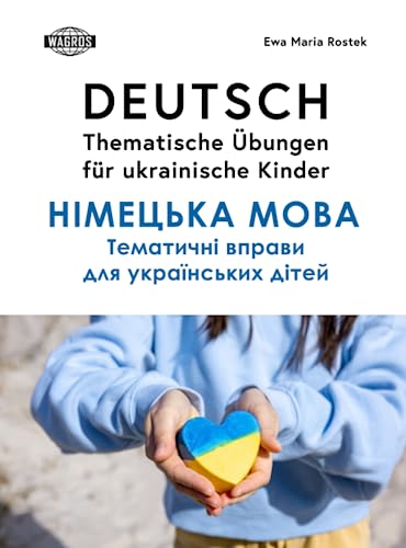 Stock image for DEUTSCH. Thematische bungen fr ukrainische Kinder (German Edition) for sale by GF Books, Inc.