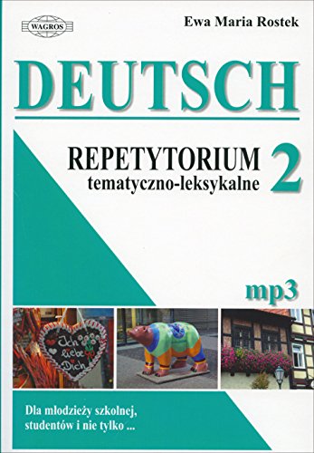 Stock image for Deutsch 2 Repetytorium tematyczno-leksykalne for sale by GF Books, Inc.