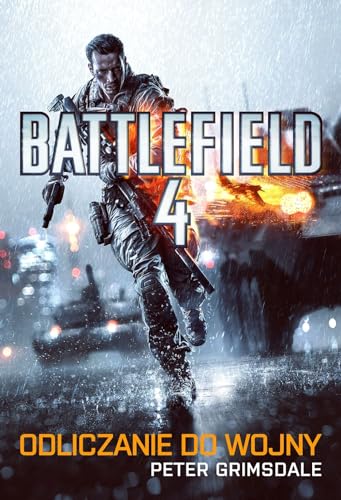 Stock image for Battlefield 4 Odliczanie do wojny for sale by Goldstone Books