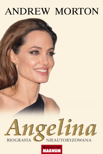 9788363986278: Angelina: Biografia nieautoryzowana