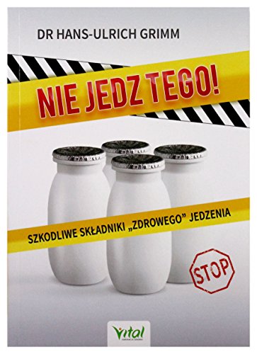 Stock image for Nie jedz tego! for sale by Reuseabook