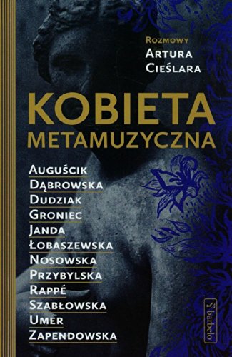 9788364299032: Kobieta metamuzyczna (Polish Edition)