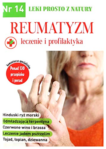 Stock image for Leki prosto z natury cz.14 Reumatyzm - Lidia Diakonowa, Walentin Dubin [KSIKA] for sale by Big River Books