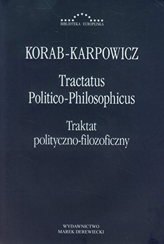 Stock image for Tractatus Politico-Philosophicus Traktat polityczno-filozoficzny (English/Polish) for sale by Adkins Books