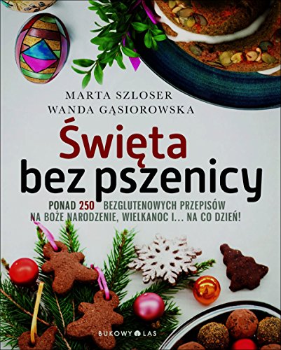Stock image for Swieta bez pszenicy for sale by medimops