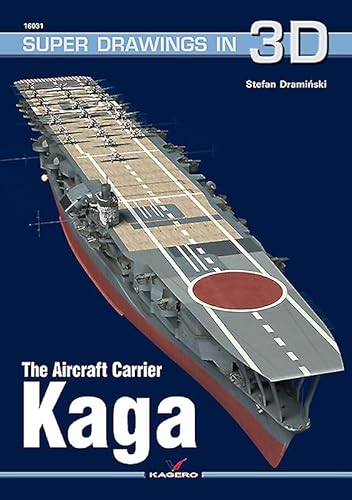 Imagen de archivo de The Aircraft Carrier Kaga: 31 (Super Drawings in 3D) a la venta por Crestview Books